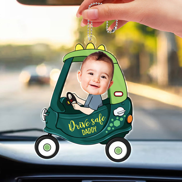 Custom Photo Drive Safe Daddy - Personalized Acrylic Car Hanger