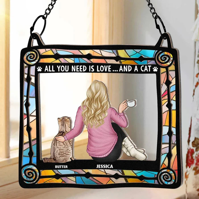Cat Lovers, Cat Mom, Pet Lovers, Cat Dad - All You Need Is Love And Cats - Personalized Window Hanging Suncatcher Ornament